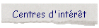 Centres d'intrt