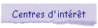 Centres d'intrt